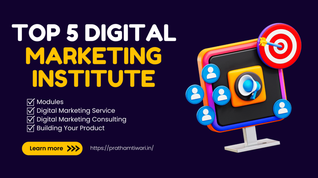 Top 5 Digital Marketing Institute in Mumbai